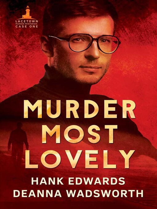 Title details for Murder Most Lovely by Deanna Wadsworth - Wait list